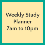 ALNS' Weekly Study Planner - 7am to 10pm
